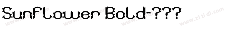 Sunflower Bold字体转换